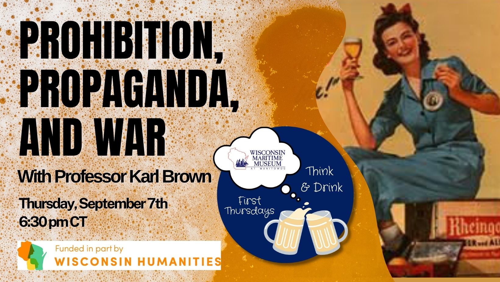 Prohibition, Propaganda, and War Think and Drink Event Cover Image